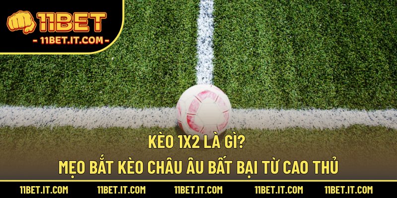 kèo 1×2